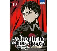 Ki-oon Le requiem du roi des roses tome 10