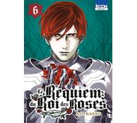 Ki-oon Le requiem du roi des roses tome 6