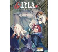 KI-OON Lyla et la bête qui voulait mourir tome 1