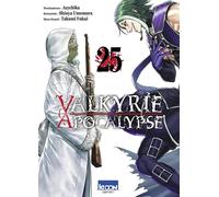 Ki-oon Valkyrie apocalypse tome 25