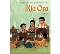 Kia Ora - Tome 01 Olivier Jouvray (Auteur), Virginie Ollagnier (Auteur), Efa (Dessinateur)