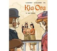 Kia Ora - Tome 02 Olivier Jouvray (Auteur), Virginie Ollagnier (Auteur), Efa (Dessinateur)
