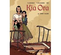 Kia Ora - Tome 03 Coney Island - Olivier Jouvray - Vents D'ouest - cartonné - Bande dessinée