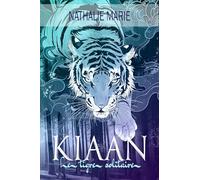 Kiaan: Le tigre solitaire