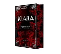 Kiara, diamant écorché par le sang - Tome 1 - édition Collector (1)