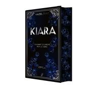 Kiara, Diamant Écorché Par Le Sang - Tome 2
