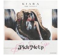 Kiara - Pick Me Up (Incl. Booklet + 2 Photocards) [Cd] With Booklet, Photos, Asi