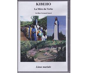 KIBEHO - La Mère du Verbe