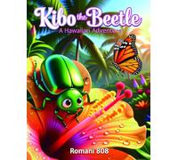 Kibo the Beetle: A Hawaiian Adventure