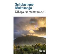 Scholastique Mukasonga – Kibogo est monté au ciel – Roman – Poche