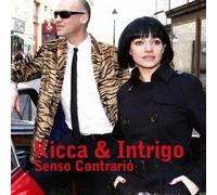 Kicca & Intrigo - Senso Contrario [Import allemand]