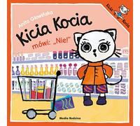 Kicia Kocia mówi NIE!