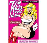 Kicie robi dym dyma - Ryszard Dąbrowski (Buch auf Polnisch)
