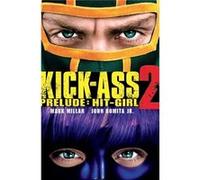 Kick-Ass - 2 Prelude - Hit Girl (Movie Cover) John Romita Jr (Auteur)