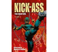 Kick Ass: The new girl T02 - Steve Niles - Panini Comics - cartonné - Comics