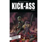Kick-Ass - Tome 2