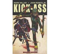 Kick-Ass - Tome 2 - Brume Rouge