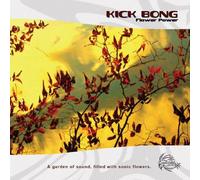 Kick Bong - Flower Power [Import]
