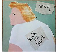 Kick Me Hard [Vinyl LP]