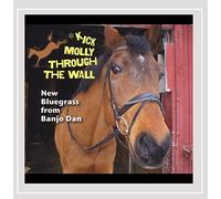 Kick Molly Through The Wall