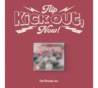 Kick Out, Flip Now ! CD
