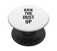 Kick The Dust Up Amateur de Musique Country PopSockets PopGrip Adhésif