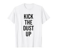 Kick The Dust Up Amateur de Musique Country T-Shirt