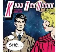 Kick the Habit - She [Import]