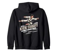 Kick Today Before IT Kicks Back Sweat à Capuche