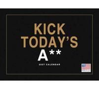 Kick Todays Calendrier 2027 avec citations sarcastiques drôles