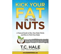 Kick Your Fat in the Nuts