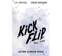 Kickflip Vol. 2 - L.D. Lapinski - Tempest - ebook (ePub) - Livre