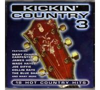Kickin' Country 3 -18 Hot Country Hits
