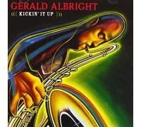 Kickin' It Up by Gerald Albright
