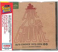 Kickin Presents Pride 70s Groove: Dj's Choice - Kickin Presents Pride 70S Groove: DJ's Choice/Various [Import]