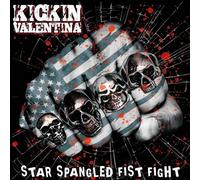 KICKIN VALENTINA - STAR SPANGLED FIST FIGHT CD NEUF