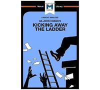 Kicking Away The Ladder
