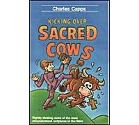 Kicking Over Sacred Cows