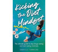 Kicking The Diet Mindset