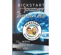 KickStart with Jean-Luc and Nick - 13-W ommitment Tracker