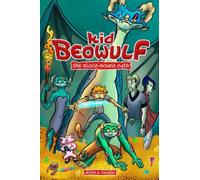 Kid Beowulf: The Blood-Bound Oath