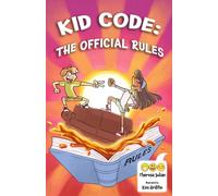 Kid Code: The Official Rules