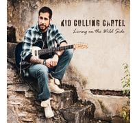 Kid Colling Kartel - Living on The Wild Side [Import]