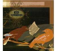 Kid Cornered - Kid Cornered [Import]