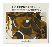Kid Cornered - Loopholes [Cd] Australia - Import