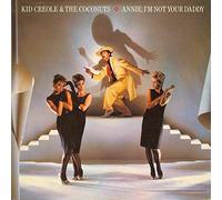 Kid Creole And The Coconuts - Annie, I'm Not Your Daddy - Island Records - 600 688, ZE Records - 600 688