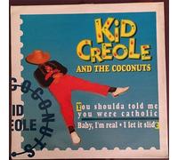 Kid Creole And The Coconuts – Shoulda Told Me You Were – Import anglais – Atoll