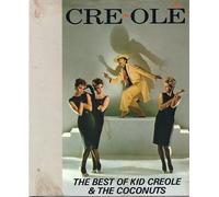 Kid Creole & The Coconuts - Cre-Ole The Best Of Kid Creole & The Coconuts By Kid Creole & The Coconuts (0001-01-01)