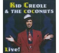 Kid Creole -& the Coconuts- - Live: Kid Creole and the Coconuts