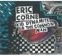 Kid Dynamite and The Common Ma [Import Allemand]